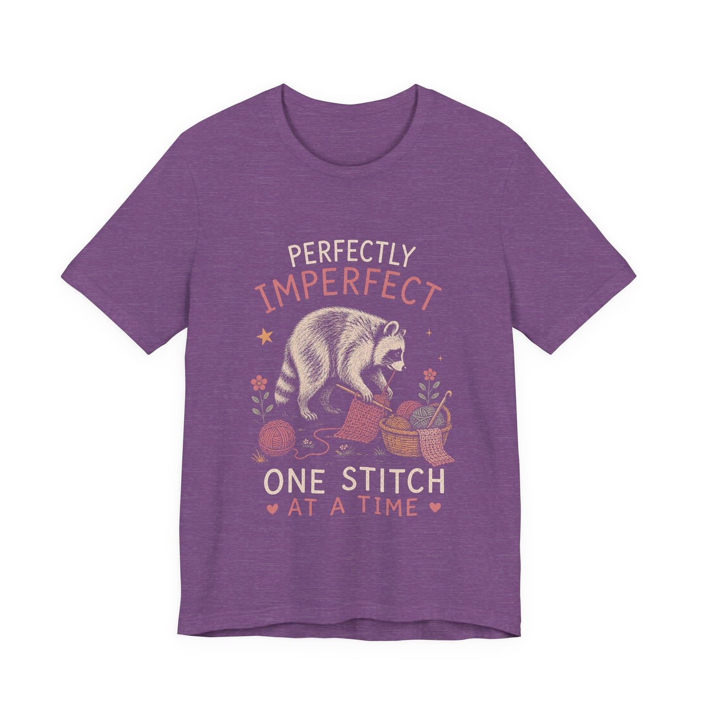 PERFECTLY IMPERFECT ONE STITCH AT A TIME T-Shirt
