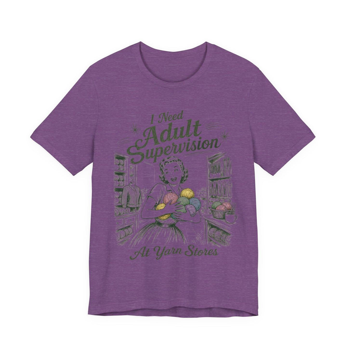 I Need Adult Supervision At Yarn Stores T-Shirt