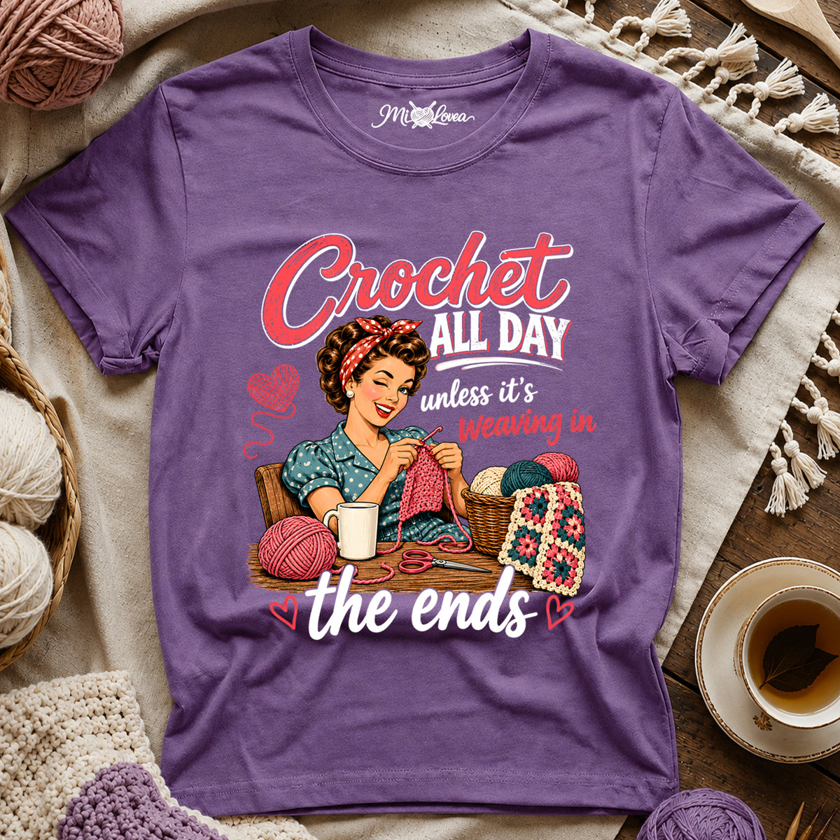 Crochet All Day unless it’s weaving in the ends T-Shirt