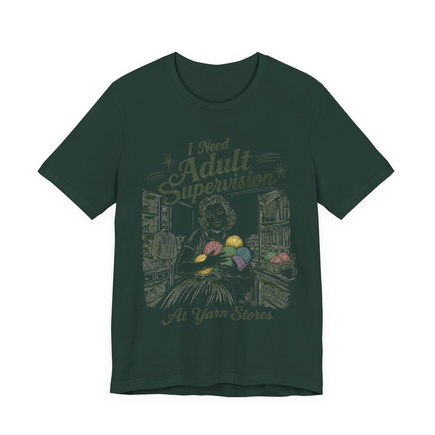 I Need Adult Supervision At Yarn Stores T-Shirt