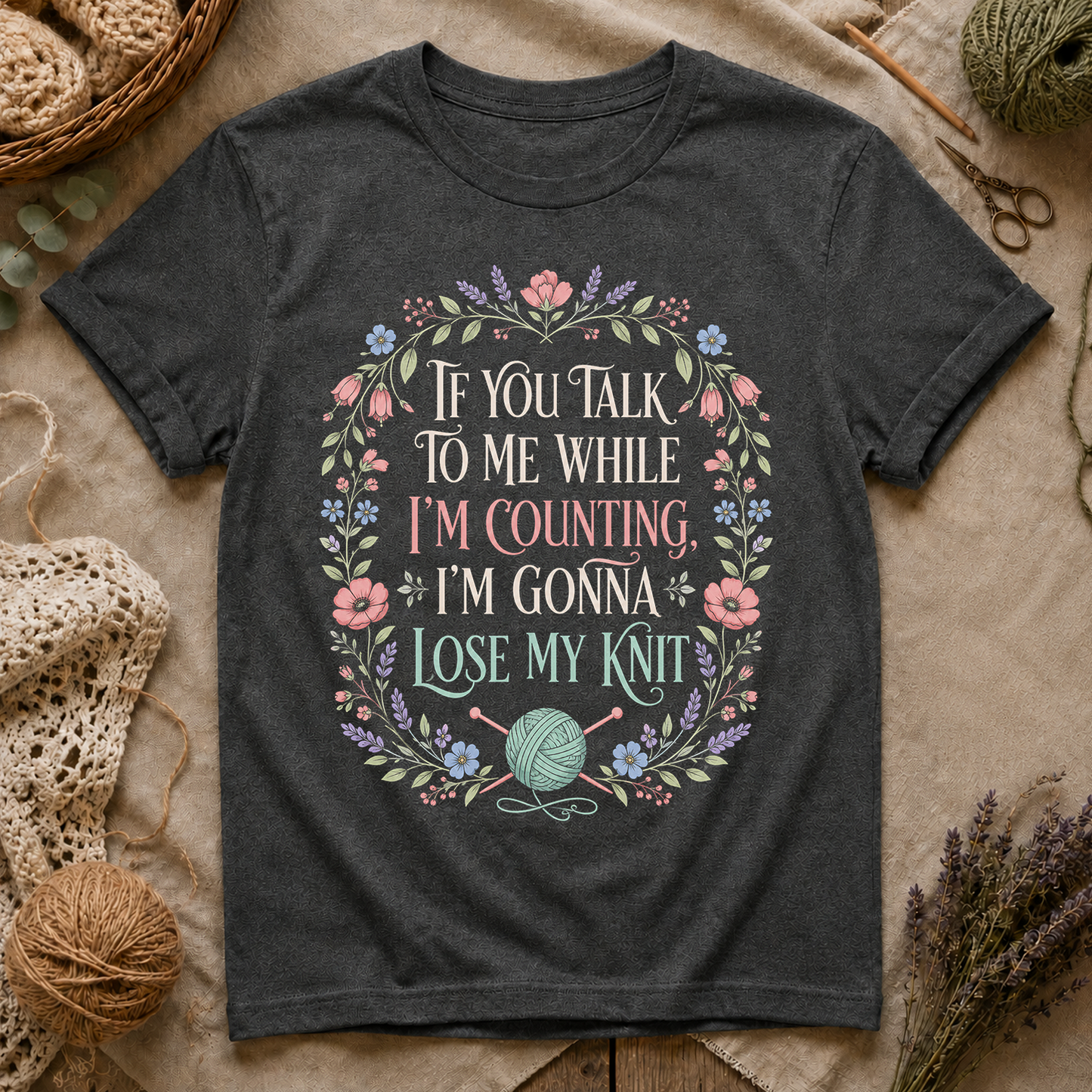 Knitting Quote T-Shirt