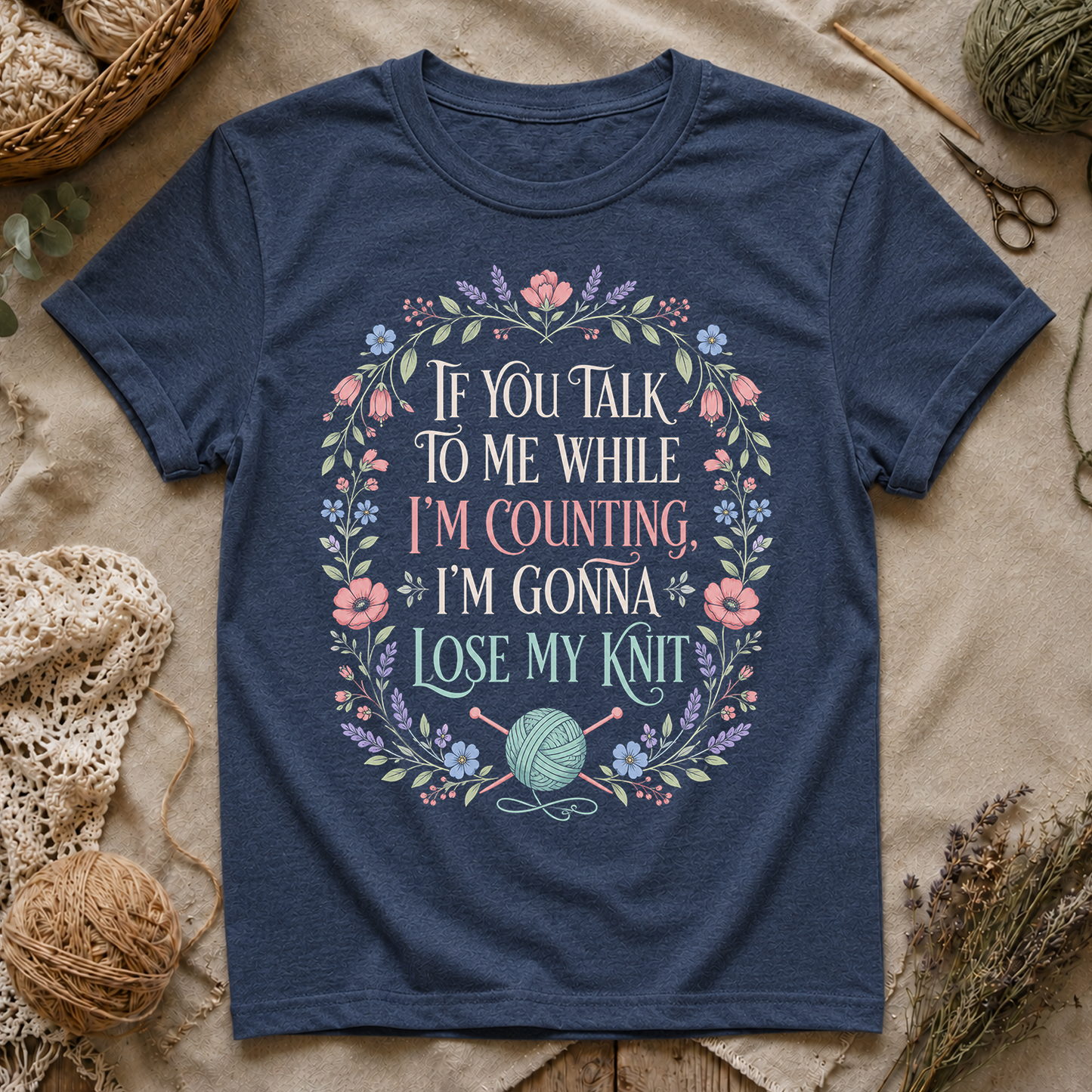 Knitting Quote T-Shirt