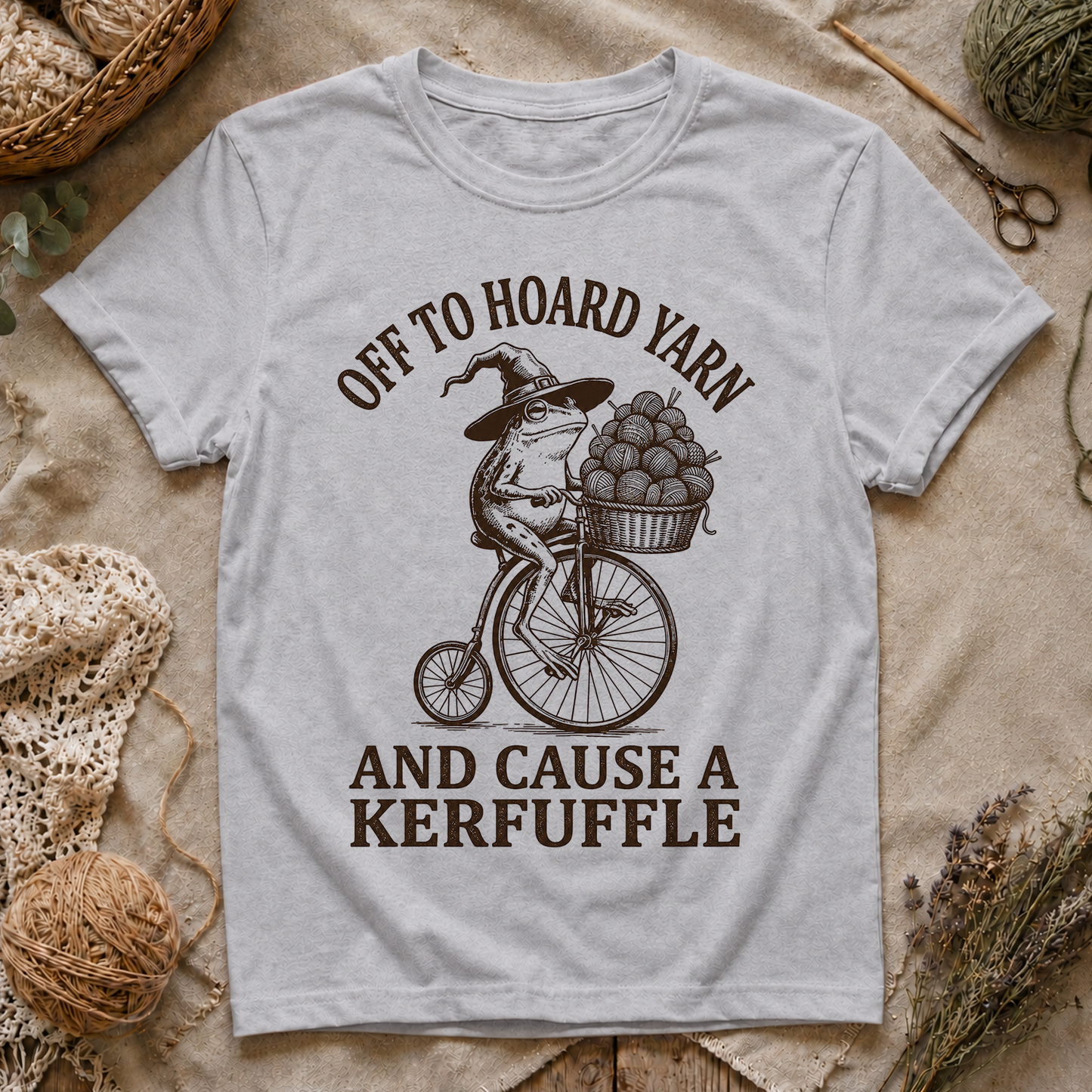 Off to Hoard Yarn and Cause a Kerfuffle T‑Shirt