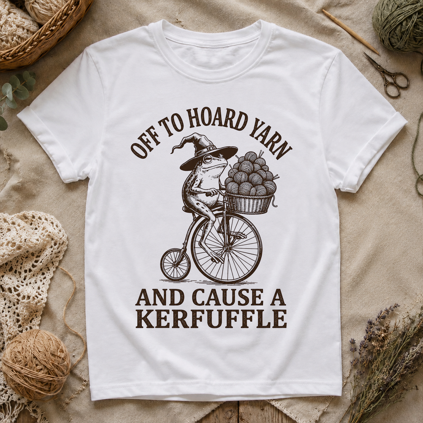 Off to Hoard Yarn and Cause a Kerfuffle T‑Shirt