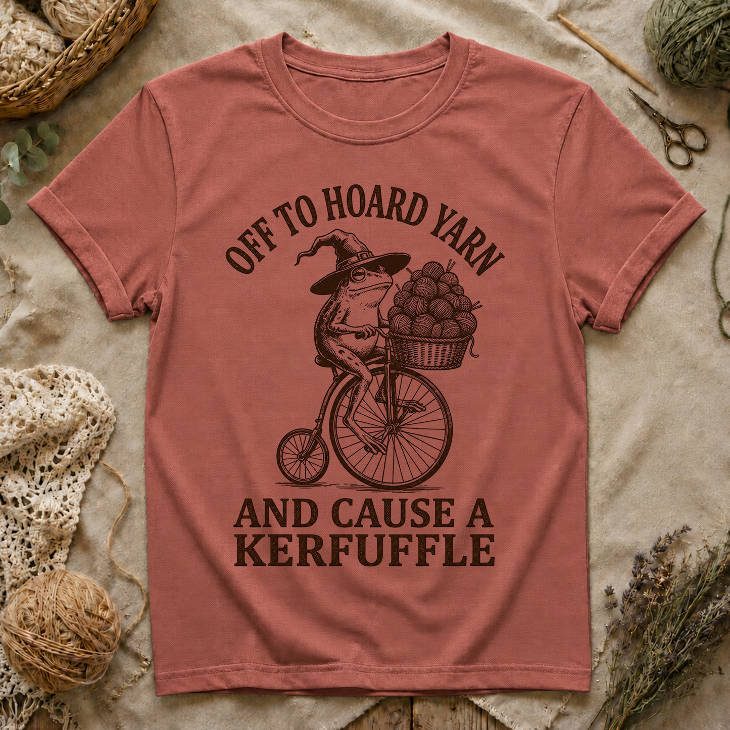 Off to Hoard Yarn and Cause a Kerfuffle T‑Shirt
