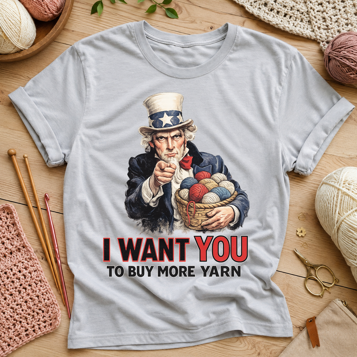 I Want You to Buy More Yarn T-Shirt