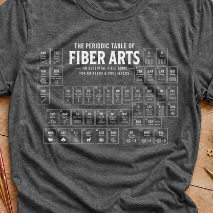 Fiber Arts Periodic Table T Shirt