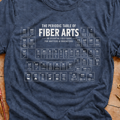 Fiber Arts Periodic Table T Shirt
