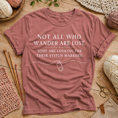 Not All Who Wander Are Lost T‑Shirt