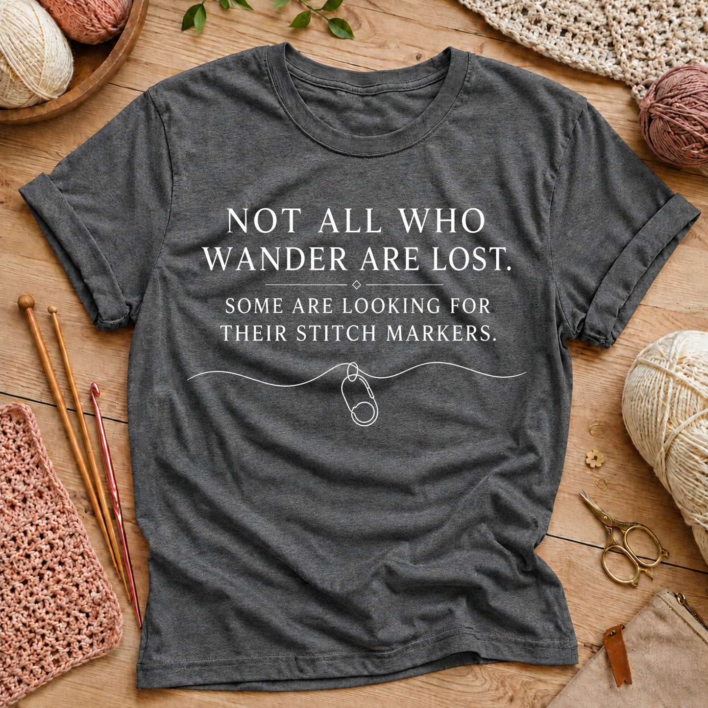Not All Who Wander Are Lost T‑Shirt