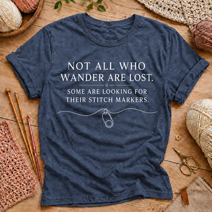 Not All Who Wander Are Lost T‑Shirt
