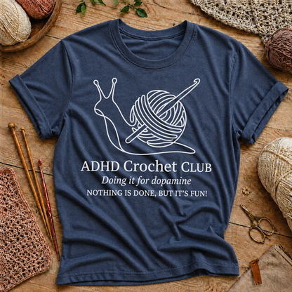 ADHD Crochet Club T‑Shirt
