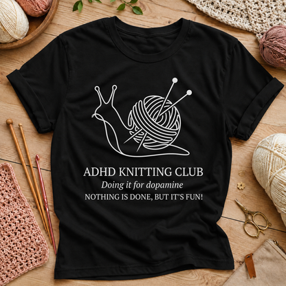 ADHD Knitting Club T-Shirt