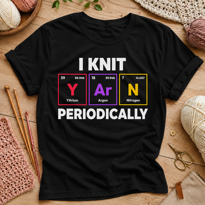I Knit  Periodically T-Shirt