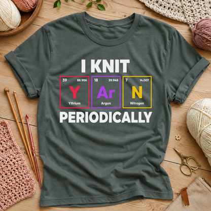 I Knit  Periodically T-Shirt