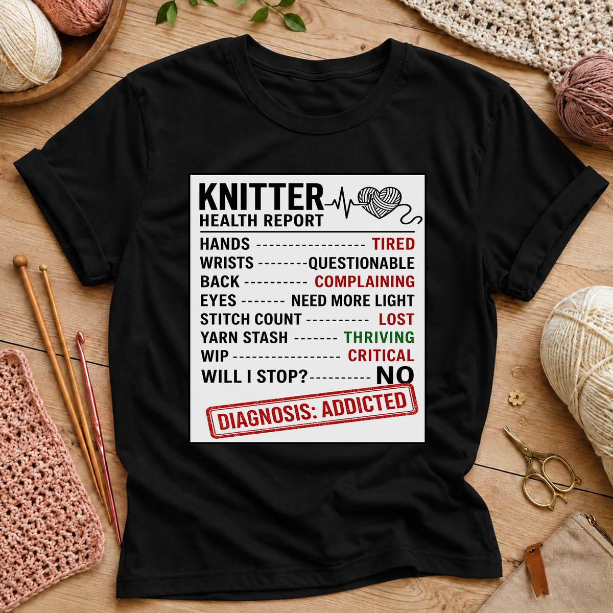 Knitter Health Report T-Shirt