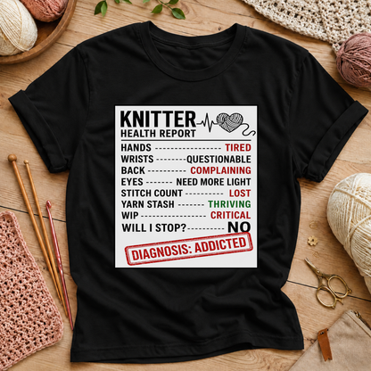 Knitter Health Report T-Shirt
