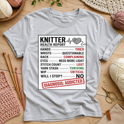 Knitter Health Report T-Shirt