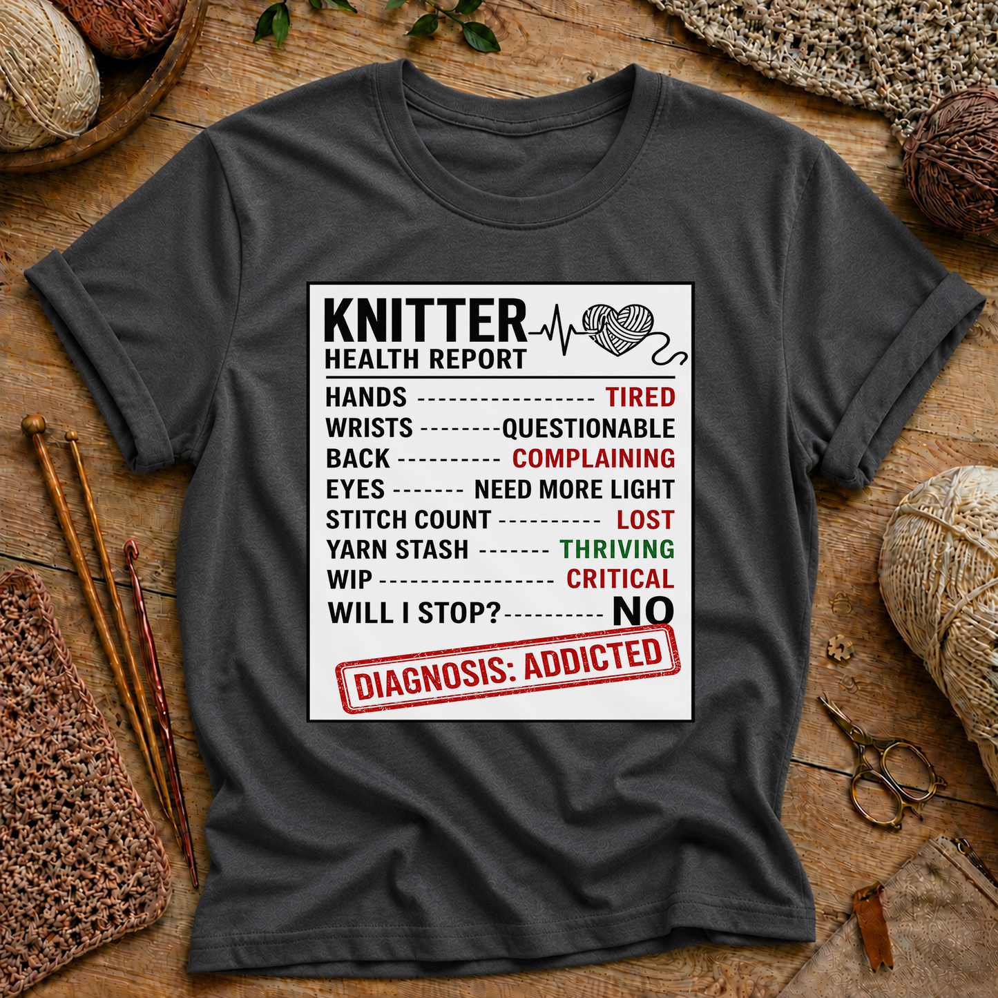 Knitter Health Report T-Shirt