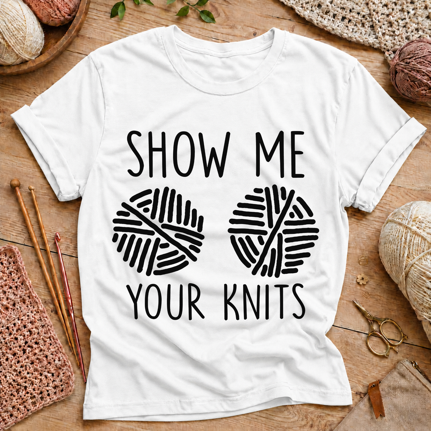 Show Me Your Knits T-Shirt