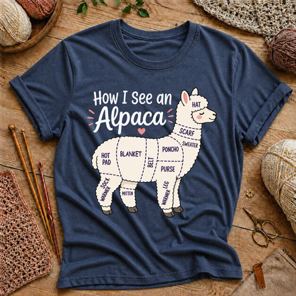 How I See an Alpaca T-Shirt