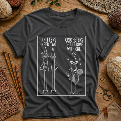 Knitters Need Two, Crocheters Get It Done With One T-Shirt