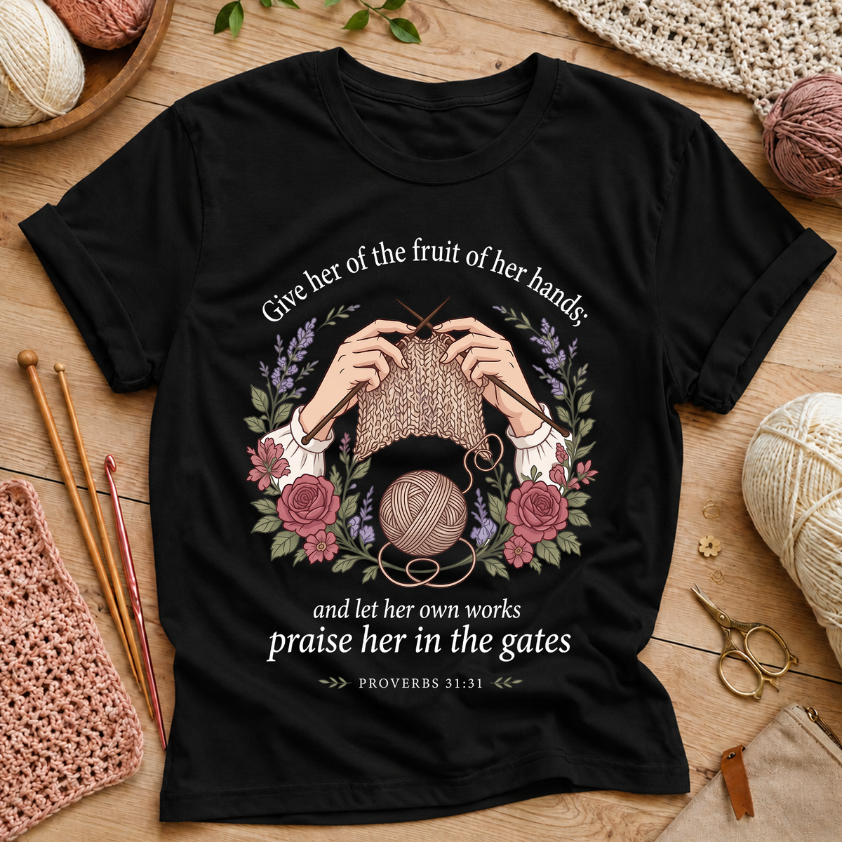 Give her of the fruit of her hands T-Shirt