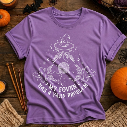 My Coven Has a Yarn Problem T-Shirt
