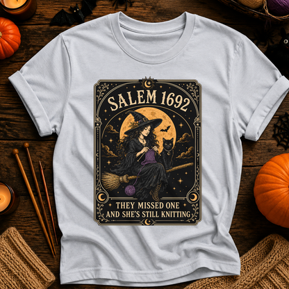 They Missed One and She's Still Knitting T-Shirt
