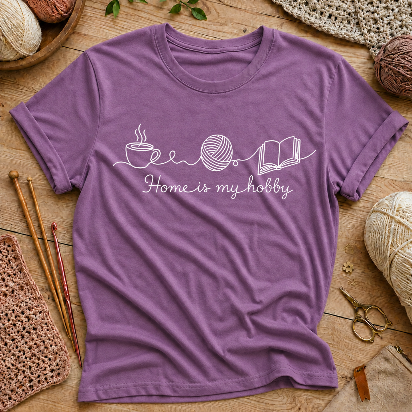 Home Is My Hobby T‑Shirt