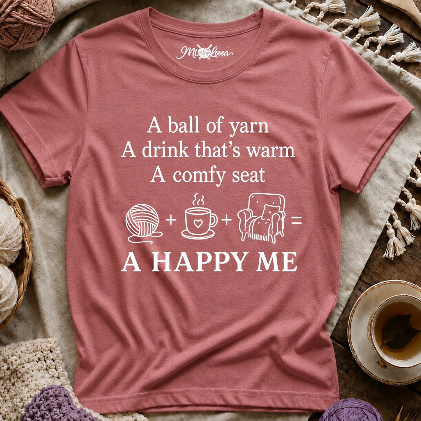 Knitting Lover Tee — “A ball of yarn + A drink + A comfy seat = A Happy Me”