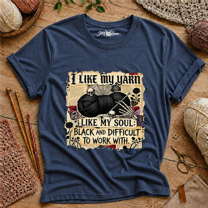 I Like My Yarn T‑Shirt