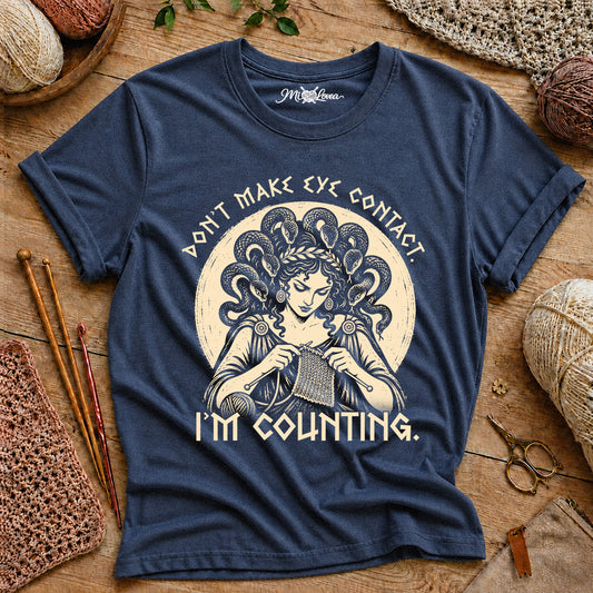 Don't Make Eye Contact I'm Counting T-Shirt