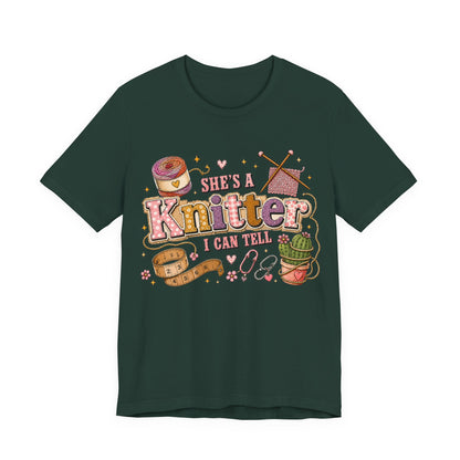 She's A Knitter I Can Tell T‑Shirt