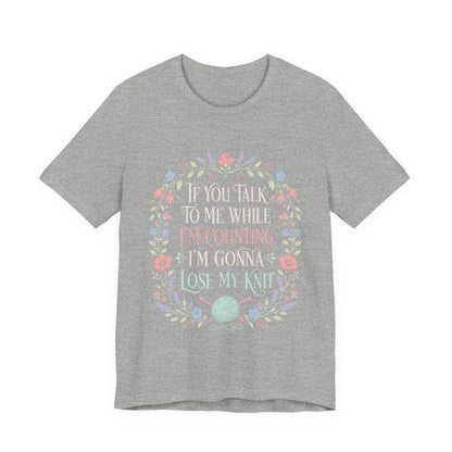 Knitting Quote T-Shirt