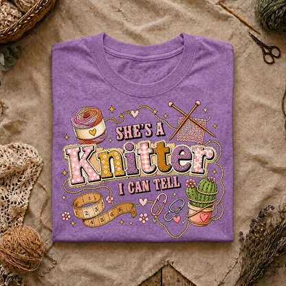 She's A Knitter I Can Tell T‑Shirt