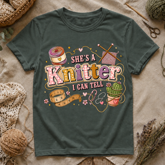 She's A Knitter I Can Tell T‑Shirt