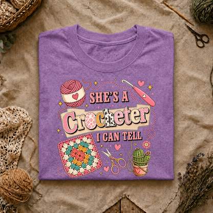 She's A Crocheter I Can Tell T‑Shirt